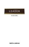 David Anderson - Leader Is Not A Title