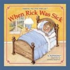 Darnall Lyn Aunntielynny, Christina Rosenthal, Nancy Ratkiewich - When Rick Was Sick