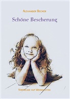 Alexander Becker - Schöne Bescherung