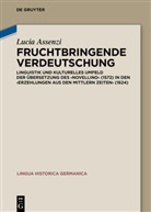 Lucia Assenzi - Fruchtbringende Verdeutschung