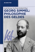 Tim-Floria Goslar, Tim-Florian Goslar, Hartung, Geral Hartung, Gerald Hartung, Steinbach... - Georg Simmel: Philosophie des Geldes