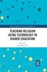 John Hilton, John Hilton III, John Hilton, John Hilton III - Teaching Religion Using Technology in Higher Education