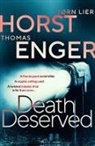 Thomas Enger, J248 Horst, Jorn Lier Horst, J248 Lier Horst, Jørn Lier Horst, rn... - Death Deserved