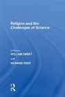 Richard Feist, William Feist Sweet, Richard Feist, William Sweet - Religion and the Challenges of Science