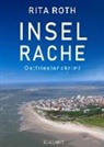 Rita Roth - Inselrache. Ostfrieslandkrimi