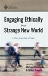 Gillian Asquith, Michael Bräutigam - Engaging Ethically in a Strange New World