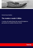 Richard G. Moulton, Richard Green Moulton - The modern reader's Bible: