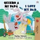 Shelley Admont, Kidkiddos Books - Quiero a mi Papá I Love My Dad