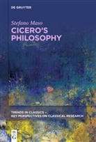 Stefano Maso - Cicero's Philosophy