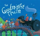June Sobel, Laura Huliska-Beith - The Goodnight Train Lap Board Book