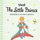 Antoine de Saint-Exupery, Antoine de Saint-Exupéry - Meet the Little Prince Padded Board Book