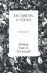 Henry D. Thoreau - Excursions, and Poems