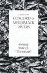 Henry D. Thoreau - A Week on the Concord and Merrimack Rivers