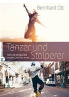 Bernhard Ott, Bernhard (Dr.) Ott - Tänzer und Stolperer