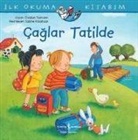 Christian Tielmann - Ilk Okuma Kitabim - Caglar Tatilde