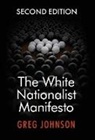 Greg Johnson - The White Nationalist Manifesto (Second Edition)