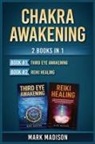 Mark Madison - Chakra Awakening