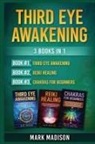 Mark Madison - Third Eye Awakening