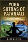 Mark Madison - Yoga Sutras of Patanjali