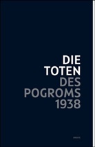 Bastia Fleermann, Bastian Fleermann, Ger Genger, Gerd Genger, Hildegar Jakobs, Hildegard Jakobs... - Die Toten des Pogroms 1938