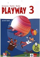 Carmen Becker, Günte Gerngross, Günter Gerngross, Herber Puchta, Herbert Puchta - Playway, ab Klasse 3. Ausgabe Baden-Württemberg, Niedersachsen, Bremen, Hessen, Berlin: Playway 3. Ab Klasse 3
