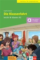 Angelika Allman, Angelika Allmann - Die Klassenfahrt