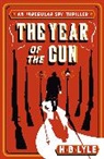 H B Lyle, H.B. Lyle - The Year of the Gun
