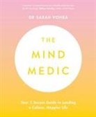 Dr Sarah Vohra, Sarah Vohra - The Mind Medic