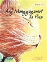 Tuula Pere, Klaudia Bezak - Ang Manggagamot na Pusa: Tagalog Edition of The Healer Cat