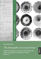 Karin Martensen - "The phonograph is not an opera house"
