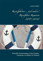 Andrea Müller - Kreuzfahrten... mal anders! Reiseführer Kanaren 2019/2020
