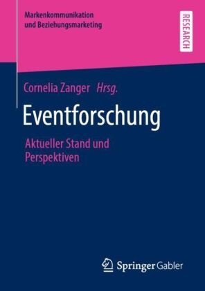 Corneli Zanger, Cornelia Zanger - Eventforschung Aktueller Stand und Perspektiven