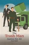 Norm Meech - The Trash Man Justice for All