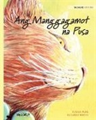 Tuula Pere, Klaudia Bezak - Ang Manggagamot na Pusa: Tagalog Edition of The Healer Cat