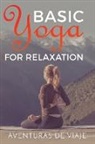 Aventuras de Viaje, Okiang Luhung - Basic Yoga for Relaxation