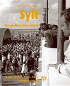 Volker Frenzel, Wol Gütschow, Wolf Gütschow, Volker Frenzel - Sylt - die großen Jahrzehnte
