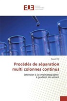 Nawel Tlili - Procédés de séparation multi colonnes continus