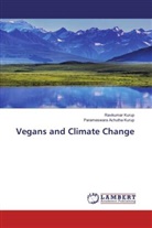 Parameswara Achutha Kurup, Ravikuma Kurup, Ravikumar Kurup - Vegans and Climate Change