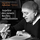 Theodor W Adorno, Theodor W. Adorno, Axel Wostry - Aspekte des neuen Rechtsradikalismus, 2 Audio-CD (Hörbuch)
