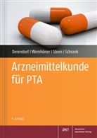 Hartmut Derendorf, Anne Julia Schrank, Heike Steen - Arzneimittelkunde für PTA
