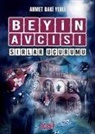 Ahmet Baki Yerli - Beyin Avcisi 5 - Sirlar Ucurumu