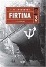 Ilya Ehrenburg - Firtina 2. Cilt