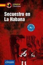 Mario MartÃ­n, Mario Martín, MarÃ­a Montes Vicente, María Montes Vicente - Secuestro en La Habana