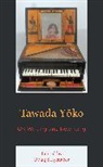 Doug Slaymaker, Doug Slaymaker - Tawada Yoko
