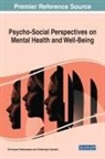Srinivasan Padmanaban, Chittaranjan Subudhi - Psycho-Social Perspectives on Mental Health and Well-Being