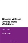 Elizabeth Koepping, Elizabeth (University of Edinburgh Koepping, Koepping Elizabeth - Spousal Violence Among World Christians