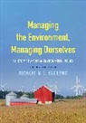 Richard N. L. Andrews, Andrews Richard N. L. - Managing the Environment, Managing Ourselves