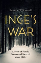 Svenja O’Donnell, Svenja O'Donnell - Inge's War
