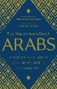 Tim Mackintosh-smit, Tim Mackintosh-Smith - Arabs A 3,000-Year History of Peoples, Tribes and Empires
