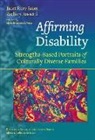 Zachary Rossetti, Janet Story Sauer, Alfredo J Artiles, Alfredo J. Artiles - Affirming Disability